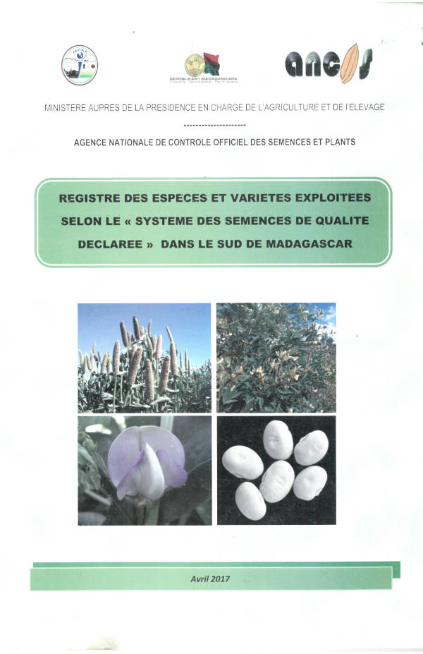 Registre régional des espèces et variétés exploitées selon le « système des semences de qualité déclarée » dans le sud de Madagascar